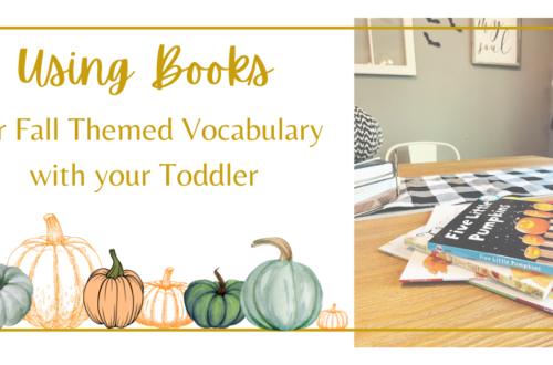 Tips on using books to help your toddler learn fall themed vocabulary.