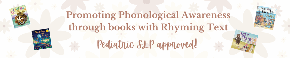Books to promote phonological awareness with ryming text
